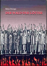 Wald der Goetter Sruoga Balys Sruoga Stutthof